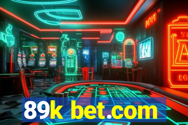 89k bet.com